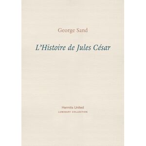 Hermits United L'Histoire De Jules Cesar Hermits United L'Histoire De Jules Cesar