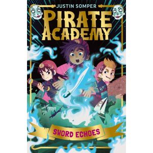 Fox & Ink Books Sword Echoes : Pirate Academy #3 Fox & Ink Books Sword Echoes : Pirate Academy #3
