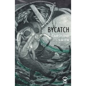 Nine Arches Press Bycatch Nine Arches Press Bycatch