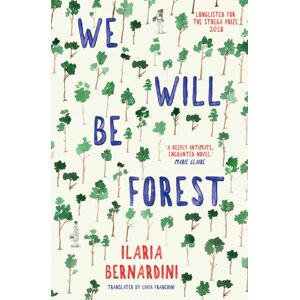 Whitefox Publishing Ltd We Will Be Forest Whitefox Publishing Ltd We Will Be Forest