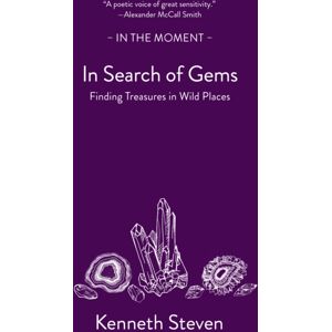 Saraband / Contraband In Search Of Gems : Finding Treasures In Wild Places Saraband / Contraband In Search Of Gems : Finding Treasures In Wild Places