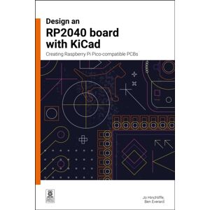 Raspberry Pi Press Design An Rp2040 Board With Kicad : Creating Raspberry Pi Pico-Compatible Pcbs Raspberry Pi Press Design An Rp2040 Board With Kicad : Creating Raspberry Pi Pico-Compatible Pcbs
