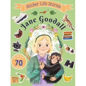 Magic Cat Publishing Jane Goodall : An Inspiring Sticker Story About Curiosity And Courage Magic Cat Publishing Jane Goodall : An Inspiring Sticker Story About Curiosity And Courage