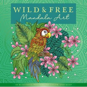 Townhouse Publishing Ltd Wild & Free Townhouse Publishing Ltd Wild & Free