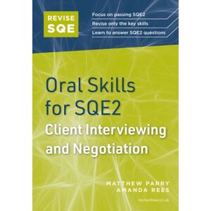 Fink Publishing Ltd Revise Sqe Oral Skills For Sqe2: Client Interviewing And Negotiation Fink Publishing Ltd Revise Sqe Oral Skills For Sqe2: Client Interviewing And Negotiation