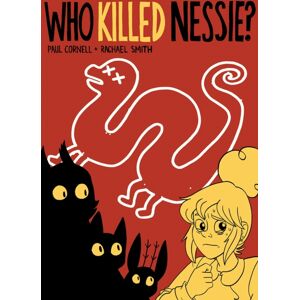 Avery Hill Publishing Ltd Who Killed Nessie? : The Mystery Of The Loch Ness Monster Avery Hill Publishing Ltd Who Killed Nessie? : The Mystery Of The Loch Ness Monster