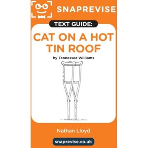 Miralo Education Group Snaprevise Cat On A Hot Tin Roof Text Guide For English Literature Miralo Education Group Snaprevise Cat On A Hot Tin Roof Text Guide For English Literature