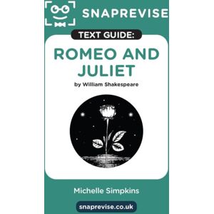 Miralo Education Group Snaprevise Romeo And Juliet Text Guide For English Literature Miralo Education Group Snaprevise Romeo And Juliet Text Guide For English Literature