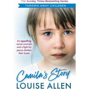 Reach plc Camila'S Story : Thrown Away Children Reach plc Camila'S Story : Thrown Away Children