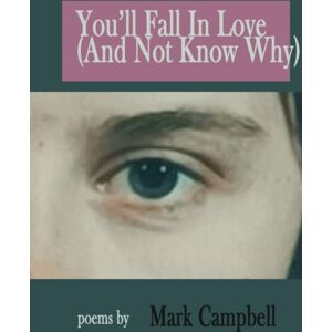 The Conrad Press You'Ll Fall In Love (And Not Know Why) The Conrad Press You'Ll Fall In Love (And Not Know Why)