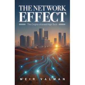 Collective Ink The Network Effect : The Origins Of Israeli High Tech Collective Ink The Network Effect : The Origins Of Israeli High Tech