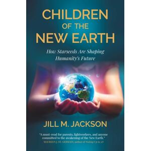Collective Ink Children Of The Earth : How Starseeds Are Shaping Humanity S Future Collective Ink Children Of The Earth : How Starseeds Are Shaping Humanity S Future