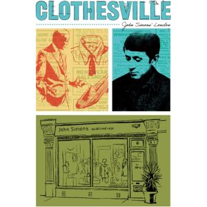 Herb Lester Associates Ltd Clothesville: John Simons' London Herb Lester Associates Ltd Clothesville: John Simons' London