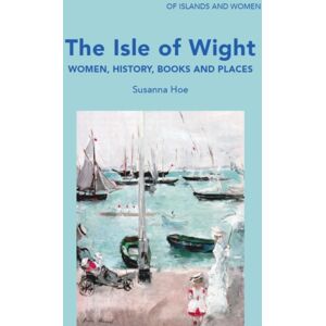Holo Books The Arbitration Press The Isle Of Wight : Women, History, Books And Places Holo Books The Arbitration Press The Isle Of Wight : Women, History, Books And Places