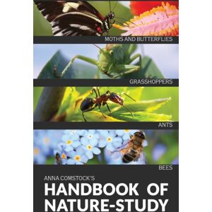 Living Book Press The Handbook Of Nature Study In Color - Insects Living Book Press The Handbook Of Nature Study In Color - Insects