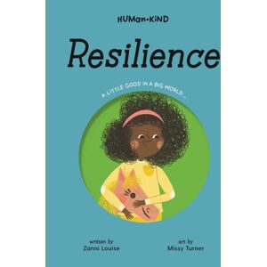 Five Mile Press Pty Ltd Human Kind: Resilience Five Mile Press Pty Ltd Human Kind: Resilience