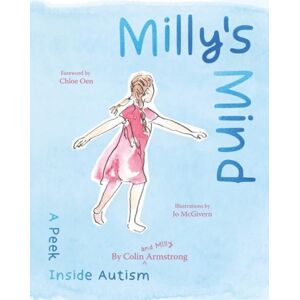 New Frontier Publishing Milly'S Mind : A Peek Inside Autism New Frontier Publishing Milly'S Mind : A Peek Inside Autism