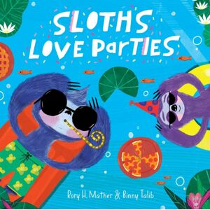 Affirm Press Sloths Love Parties Affirm Press Sloths Love Parties