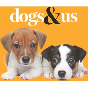 Exisle Publishing Dogs & Us Exisle Publishing Dogs & Us