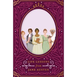 Smith Street Books Go Ask Austen : Life Lessons From Jane Austen Smith Street Books Go Ask Austen : Life Lessons From Jane Austen