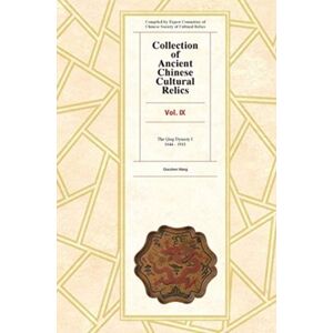 ATF Press Collection Of Ancient Chinese Cultural Relics Vol Ii : Western Zhou Dynasty, Spring And Autumn Period, Warring States Period ATF Press Collection Of Ancient Chinese Cultural Relics Vol Ii : Western Zhou Dynasty, Spring And Autumn Period, Warring States Period