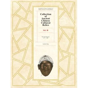 ATF Press Collection Of Ancient Chinese Cultural Relics Volume 7 ATF Press Collection Of Ancient Chinese Cultural Relics Volume 7