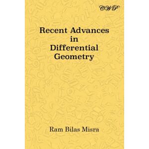 Central West Publishing Recent Advances In Differential Geometry Central West Publishing Recent Advances In Differential Geometry