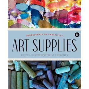 UPPERCASE publishing inc Art Supplies : Making Manufacturing And Creating. Ingredients Of Creativity Encyclopedia Of Inspiration Volume A UPPERCASE publishing inc Art Supplies : Making Manufacturing And Creating. Ingredients Of Creativity Encyclopedia Of Inspiration Volume A