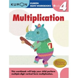 Kumon Publishing North America, Inc Kumon Grade 4 Multiplication Kumon Publishing North America, Inc Kumon Grade 4 Multiplication