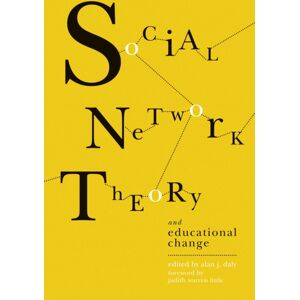 Harvard Educational Publishing Group Social Network Theory And Educational Change Harvard Educational Publishing Group Social Network Theory And Educational Change