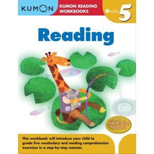 Kumon Publishing North America, Inc Kumon Grade 5 Reading Kumon Publishing North America, Inc Kumon Grade 5 Reading