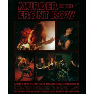 Bazillion Points Murder In The Front Row : Bay Area Bangers And The Birth Of Thrash Metal Bazillion Points Murder In The Front Row : Bay Area Bangers And The Birth Of Thrash Metal