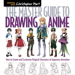 West Broadway Distribution Services, LLC The Master Guide To Drawing Anime : How To Draw Original Characters From Simple Templates West Broadway Distribution Services, LLC The Master Guide To Drawing Anime : How To Draw Original Characters From Simple Templates