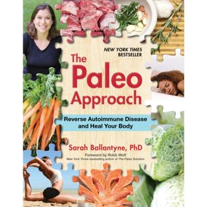 Victory Belt Publishing The Paleo Approach : Reverse Autoimmune Disease And Heal Your Body Victory Belt Publishing The Paleo Approach : Reverse Autoimmune Disease And Heal Your Body