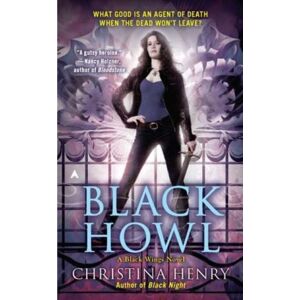 Penguin Putnam Inc Black Howl : A Black Wings Novel Penguin Putnam Inc Black Howl : A Black Wings Novel