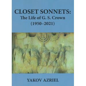 Sheep Meadow Press,U.S. Closet Sonnets : The Life Of G. S. Crown (1950-2021) Sheep Meadow Press,U.S. Closet Sonnets : The Life Of G. S. Crown (1950-2021)