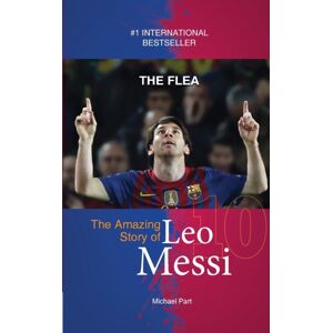 Sole Books The Flea : The Amazing Story Of Leo Messi Sole Books The Flea : The Amazing Story Of Leo Messi