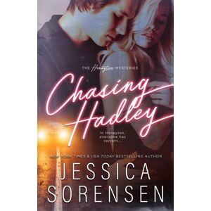Borrowed Hearts Publishing, LLC Chasing Hadley Borrowed Hearts Publishing, LLC Chasing Hadley