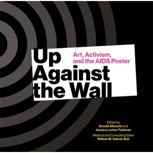 RIT Cary Graphic Arts Press Up Against The Wall : Art, Activism, And The Aids Poster RIT Cary Graphic Arts Press Up Against The Wall : Art, Activism, And The Aids Poster