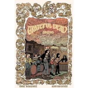 Z2 comics Grateful Dead: Origins - Deluxe Edition Z2 comics Grateful Dead: Origins - Deluxe Edition