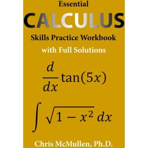 Zishka Publishing Essential Calculus Skills Practice Workbook With Full Solutions Zishka Publishing Essential Calculus Skills Practice Workbook With Full Solutions