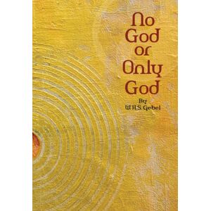 Suluk Press, Omega Publications No God Or Only God Suluk Press, Omega Publications No God Or Only God