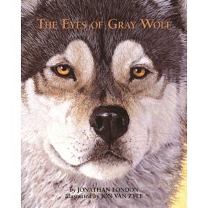 West Margin Press The Eyes Of Gray Wolf West Margin Press The Eyes Of Gray Wolf
