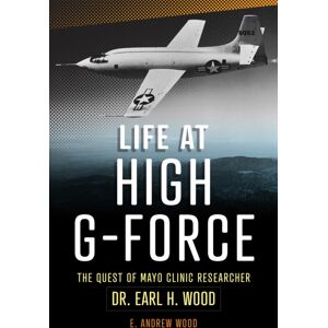 Mayo Clinic Press Minnesota'S G-Man : The Biography Of Earl H. Wood, M.D. Mayo Clinic Press Minnesota'S G-Man : The Biography Of Earl H. Wood, M.D.