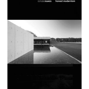 Oscar Riera Ojeda Publishers Limited Estudio Ramos - Honest Modernism Oscar Riera Ojeda Publishers Limited Estudio Ramos - Honest Modernism