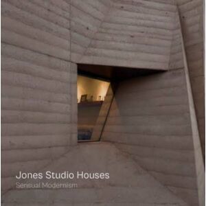 Oscar Riera Ojeda Publishers Limited Jones Studio Houses : Sensual Modernism Oscar Riera Ojeda Publishers Limited Jones Studio Houses : Sensual Modernism