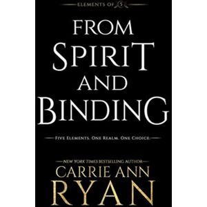 Carrie Ann Ryan From Spirit And Binding Carrie Ann Ryan From Spirit And Binding