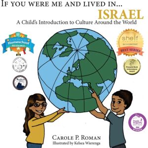 Chelshire, Inc. If You Were Me And Lived In...Israel : A Child'S Introduction To Cultures Around The World Chelshire, Inc. If You Were Me And Lived In...Israel : A Child'S Introduction To Cultures Around The World