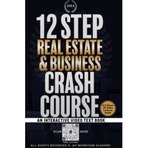 Good2go Publishing 12 Step Real Estate Crash Course : An Interactive Video Text Book Good2go Publishing 12 Step Real Estate Crash Course : An Interactive Video Text Book
