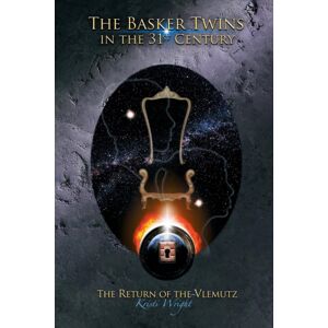 Virtualbookworm.com Publishing The Basker Twins In The 31st Century : The Return Of The Vlemutz Virtualbookworm.com Publishing The Basker Twins In The 31st Century : The Return Of The Vlemutz